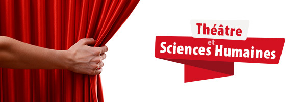 Groupe Théâtre et Sciences Humaines à la SFTG